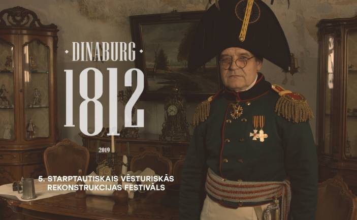 V МЕЖДУНАРОДНЫЙ ФЕСТИВАЛЬ ИСТОРИЧЕСКОЙ РЕКОНСТРУКЦИИ «ДИНАБУРГ 1812