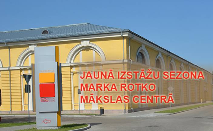 Jaunā izstāžu sezona Marka Rotko mākslas centrā