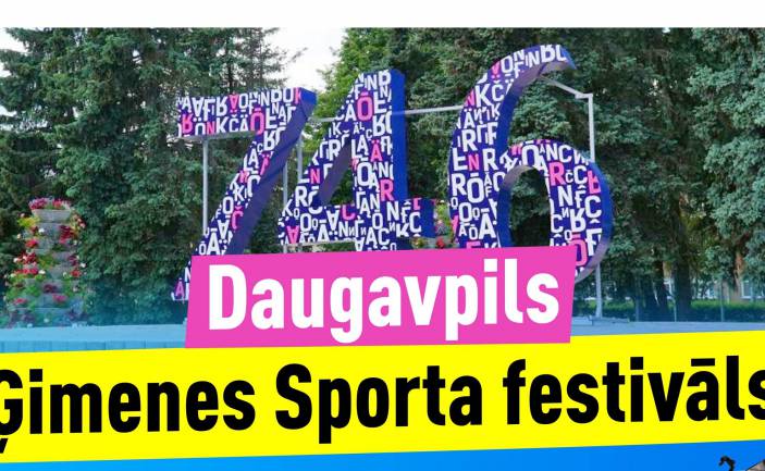 Daugavpils Ģimenes sporta festivāls