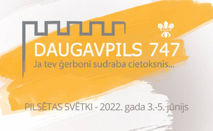 Daugavpils pilsētas svētki 3. - 5. jūnijs