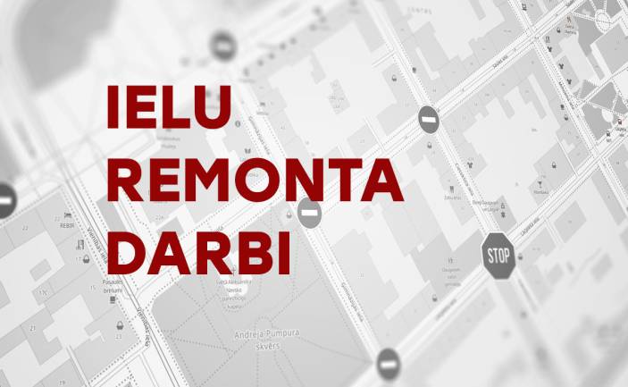 Ielu remonta darbi