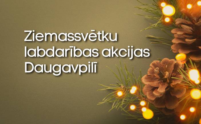 Ziemassvētku labdarības akcijas Daugavpilī