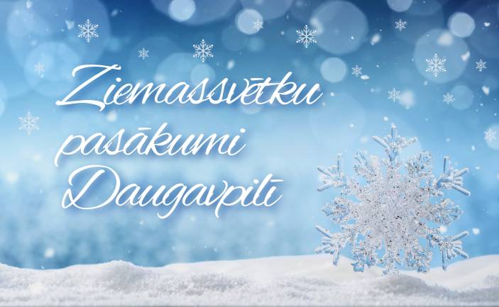 Ziemassvētku pasākumi Daugavpilī