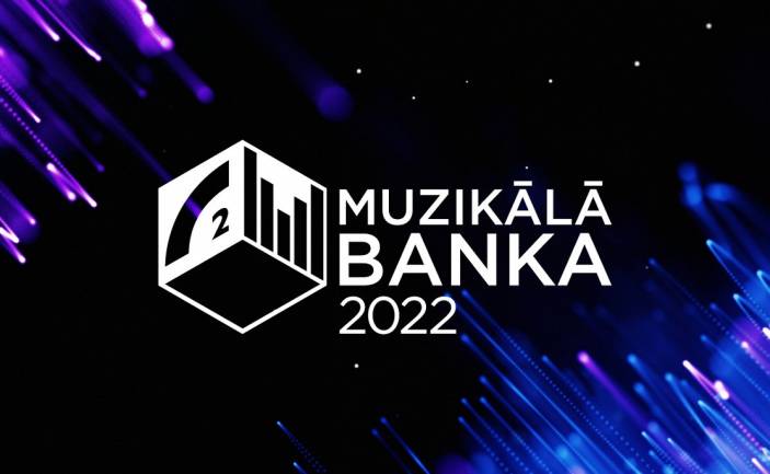 Muzikālās Bankas 2022 Apbalvošanas ceremonijas ĢENERĀLMĒĢINĀJUMS