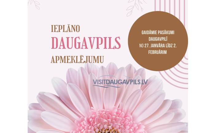 Pasākumi Daugavpilī 2023. gada 27. janvārī - 2. februārī.