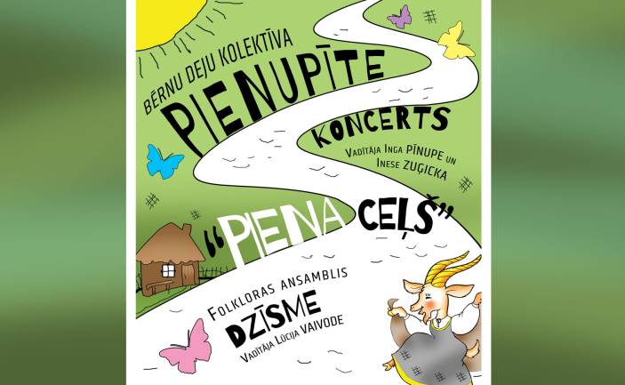 Bērnu deju kolektīva “Pienupīte” koncerts