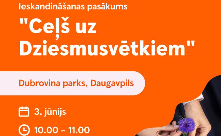 Pasākuma “Ceļš uz Dziesmusvētkiem”