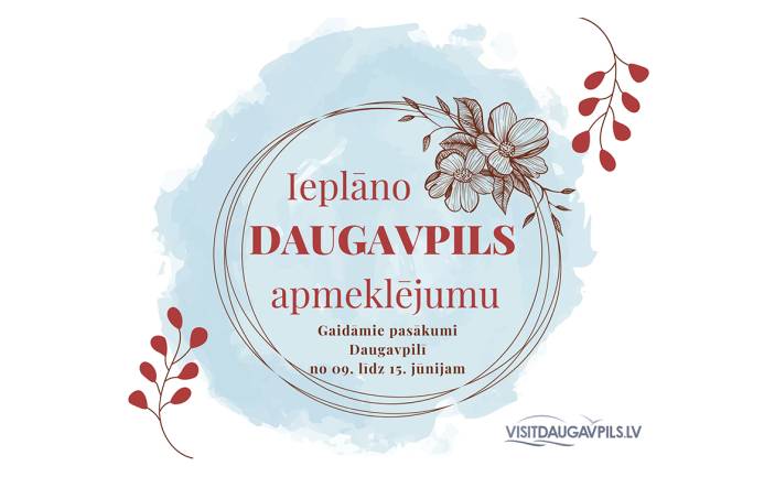 Pasākumi Daugavpilī 2023. gada 9.-15. jūnijā