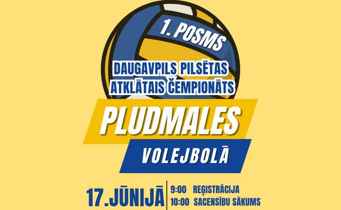 PLUDMALES VOLJEBOLS | DAUGAVPILS ATKLĀTĀ ČEMPIONĀTA 1.POSMS