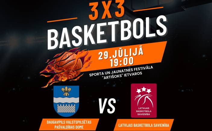 3x3 BASKETBOLS | DAUGAVPILS VPD PRET LBS