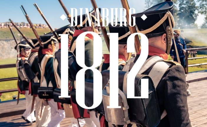 Starptautiskais vēsturiskās rekonstrukcijas festivāls ‘’Dinaburg 1812’’