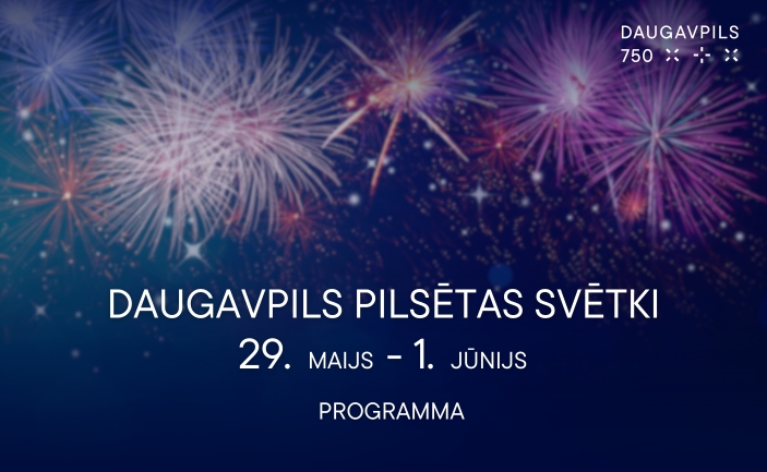 Daugavpils pilsētas svētki | 2025