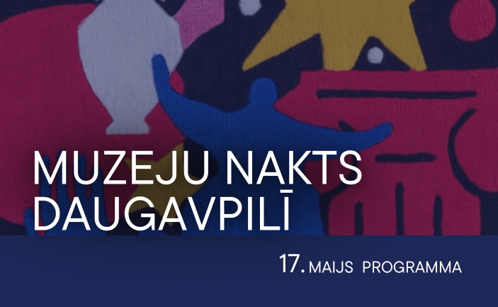 Muzeju nakts Daugavpilī 202