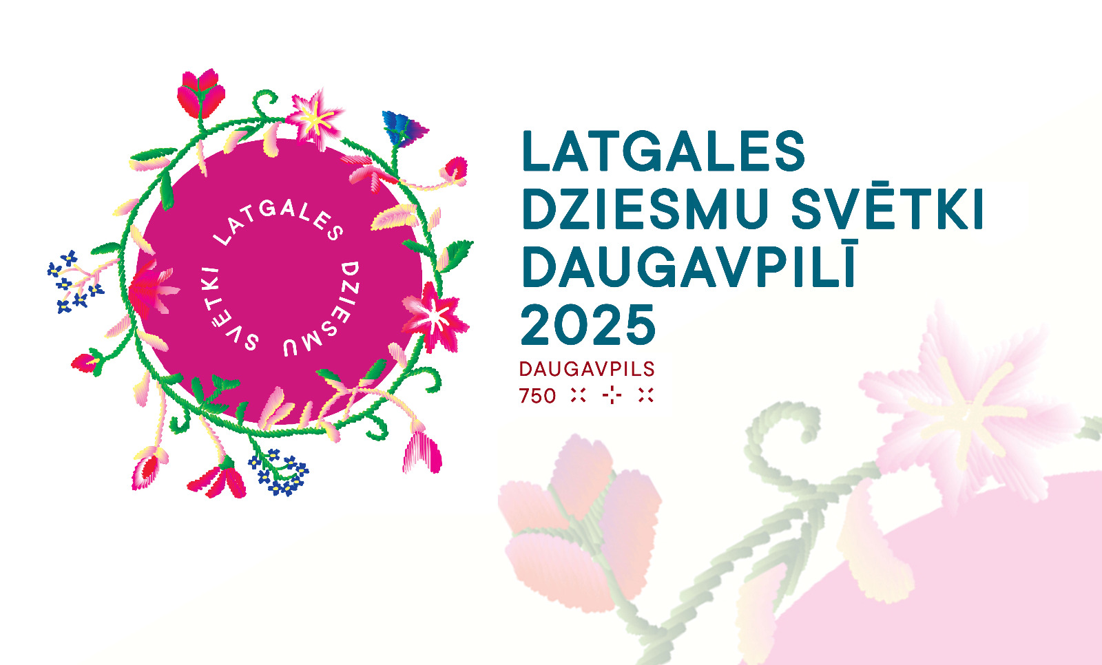 Latgales Dziesmu svētki Daugavpilī 2025 d