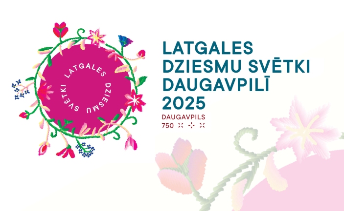 Latgales Dziesmu svētki Daugavpilī 2025