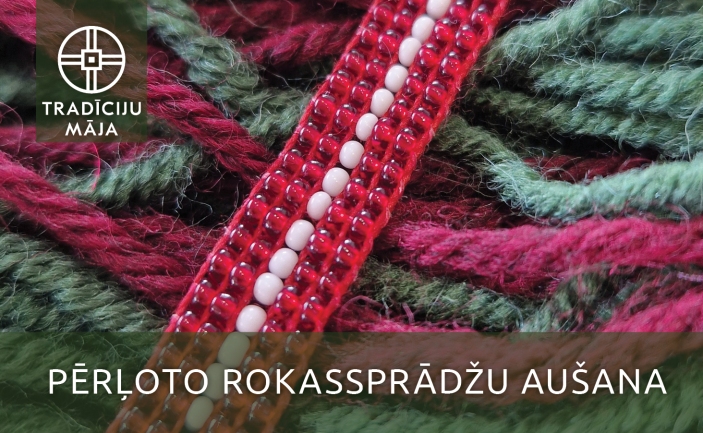Pērļoto rokassprādžu aušanas meistarklase