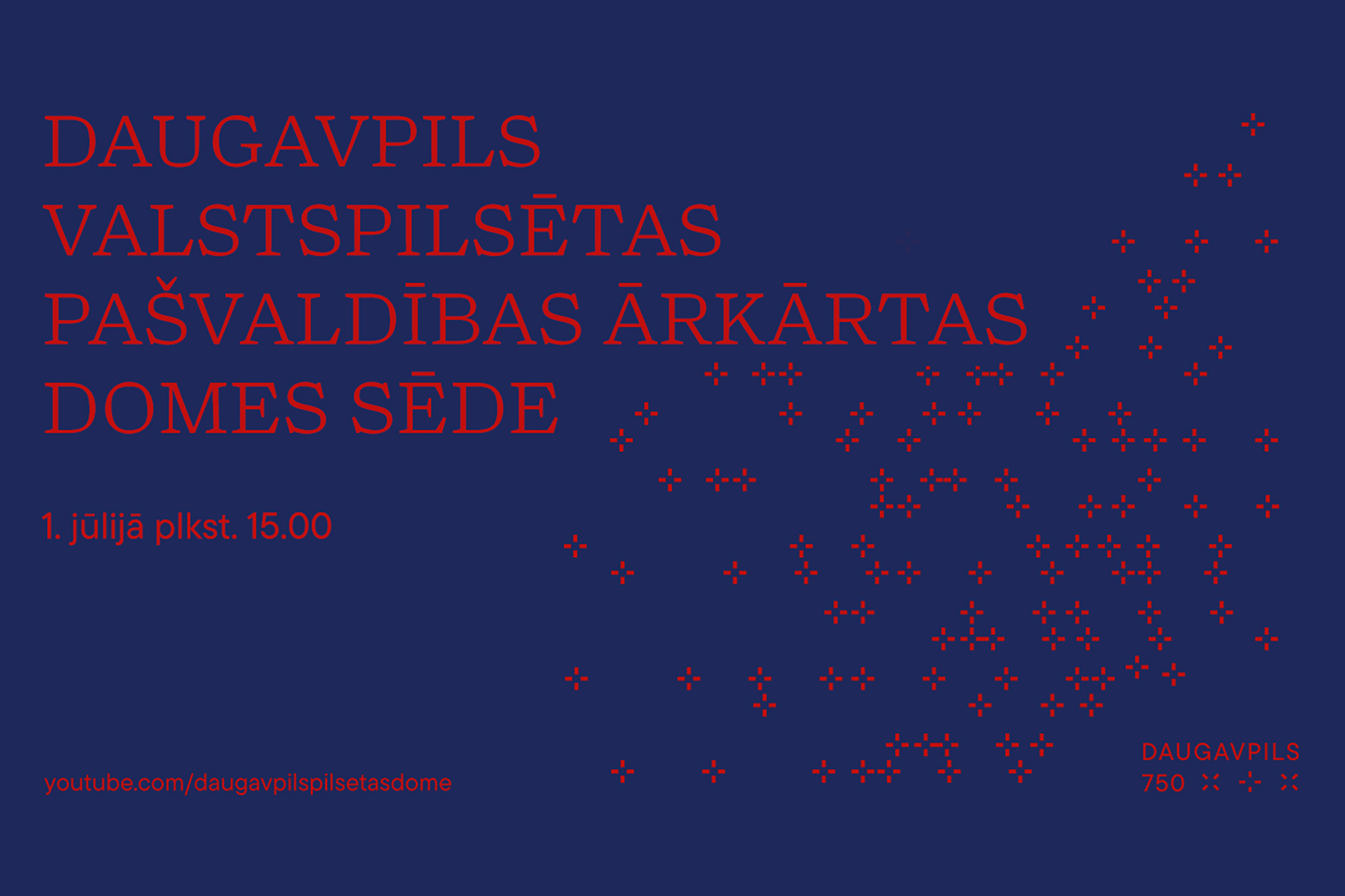 Daugavpils valstspilsētas pašvaldības ārkārtas domes sēde d