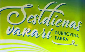 Sestdienas vakari Dubrovina parkā