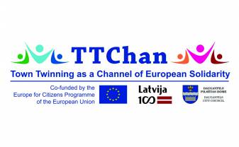 Daugavpils City Council has implemented the project “Town Twinning as a Channel of European Solidarity” TTChan