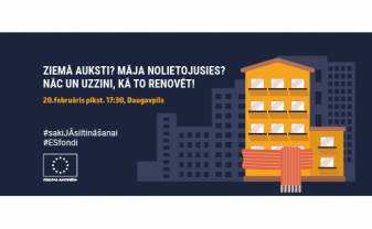 20. februārī Daugavpilī notiks seminārs par atbalstu daudzdzīvokļu māju atjaunošanai