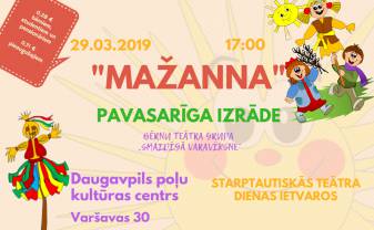 Pavasarīga izrāde ''Mažanna''