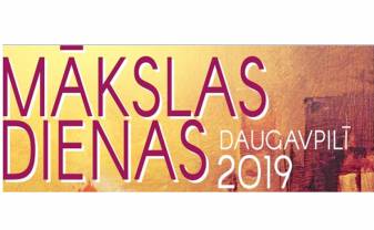 Daugavpilī sākas „Mākslas dienas 2019”!