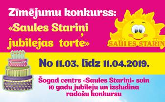 Centrs Saules Stariņi aicina piedalīties zīmējumu konkursā «Saules Starini jubilejas torte»