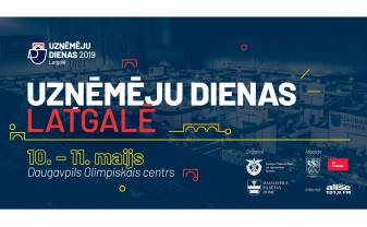 Aicinām pieteikties dalībai “Uzņēmēju dienās Latgalē 2019”