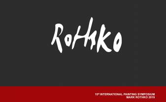 15th International Painting Symposium “Mark Rothko 2019”