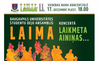 Daugavpils Universitātes studentu deju ansamblis „LAIMA”  koncertā “LAIKMETA AINIŅAS”