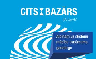 Aicinām apmeklēt Skolēnu mācību uzņēmumu reģionālo pasākumu Daugavpilī “CITS BAZĀRS”