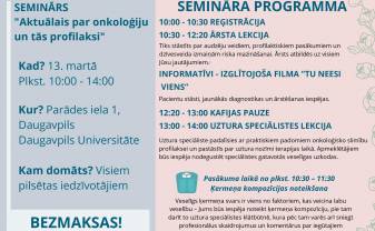 Seminārs par onkoloģijas slimībām plašākai sabiedrības daļai Seminārs par onkoloģijas slimībām plašākai sabiedrības daļai