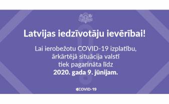 Ārkārtējā situācija Latvijā pagarināta līdz 9. jūnijam