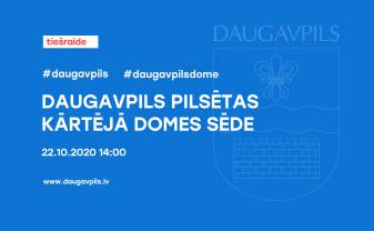 Daugavpils pilsētas domes sēde