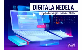 Digitālā nedēļa Daugavpils publiskajās bibliotēkās
