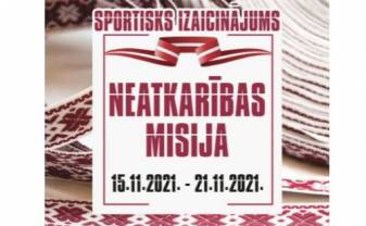 Sportisks izaicinājums - ''Neatkarības misija'' Sportisks izaicinājums - ''Neatkarības misija''
