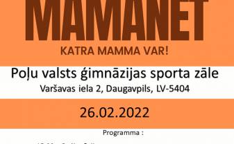 Aicinām izmēģināt MAMANET spēli Daugavpilī!