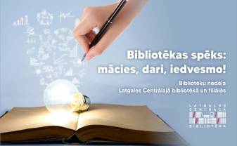 Bibliotēku nedēļa Daugavpils publiskajās bibliotēkās