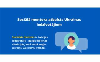 Sociālā mentora atbalsts ikdienas situāciju risināšanā Ukrainas civiliedzīvotājiem pieejams visā Latvijā