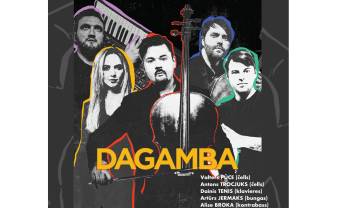 Jau šo sestdien Daugavpilī koncertēs grupa DAGAMBA