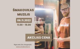 6. NOVEMBRĪ ŠMAKOVKAS MUZEJĀ – IEEJAS BIĻETES PAR AKCIJAS CENU 6. NOVEMBRĪ ŠMAKOVKAS MUZEJĀ – IEEJAS BIĻETES PAR AKCIJAS CENU