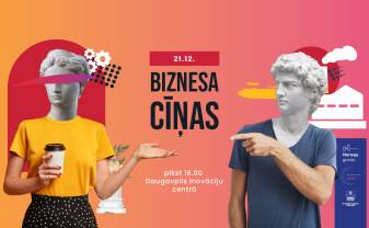 Daugavpilī notiks Biznesa cīņa