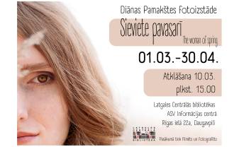 LCB būs skatāma Diānas Pamakštes fotogrāfiju izstāde “SIEVIETE PAVASARĪ” LCB būs skatāma Diānas Pamakštes fotogrāfiju izstāde “SIEVIETE PAVASARĪ”