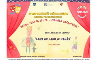 Bērnu teātra grupas „Smaidīgā varavīksne” pirmizrāde “Labs ar labu atdarās” Bērnu teātra grupas „Smaidīgā varavīksne” pirmizrāde “Labs ar labu atdarās”