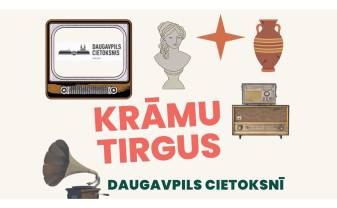 29. aprīlī Daugavpils cietoksnī notiks Krāmu tirgus 29. aprīlī Daugavpils cietoksnī notiks Krāmu tirgus