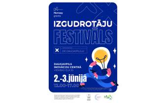 Daugavpilī notiks Izgudrotāju festivāls