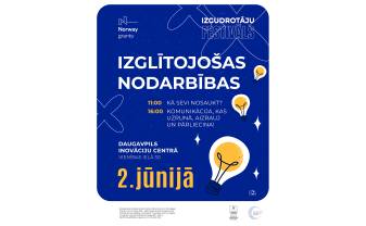 Notiks izglītojošas nodarbības Izgudrotāju festivāla laikā