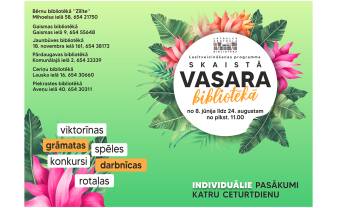 “Skaistā vasara bibliotēkā”: jūnija aktualitātes “Skaistā vasara bibliotēkā”: jūnija aktualitātes