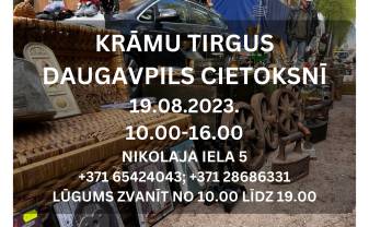 19. augustā Daugavpils cietoksnī notiks Krāmu tirgus