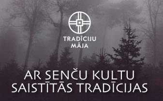 „Tradīciju mājā” varēs uzzināt par senču kulta tradīcijām